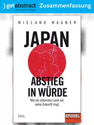 cover image of Japan – Abstieg in Würde (Zusammenfassung)